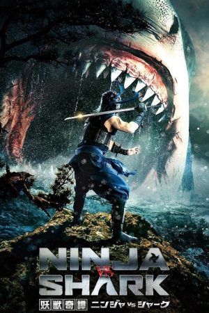 Ninja vs Shark (2023) นินจาปะทะฉลาม