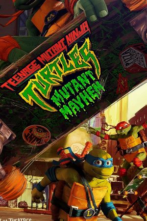 Teenage Mutant Ninja Turtles: MutantMayhem (2023) เต่านินจา: โกลาหลกลายพันธุ์